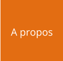 A propos